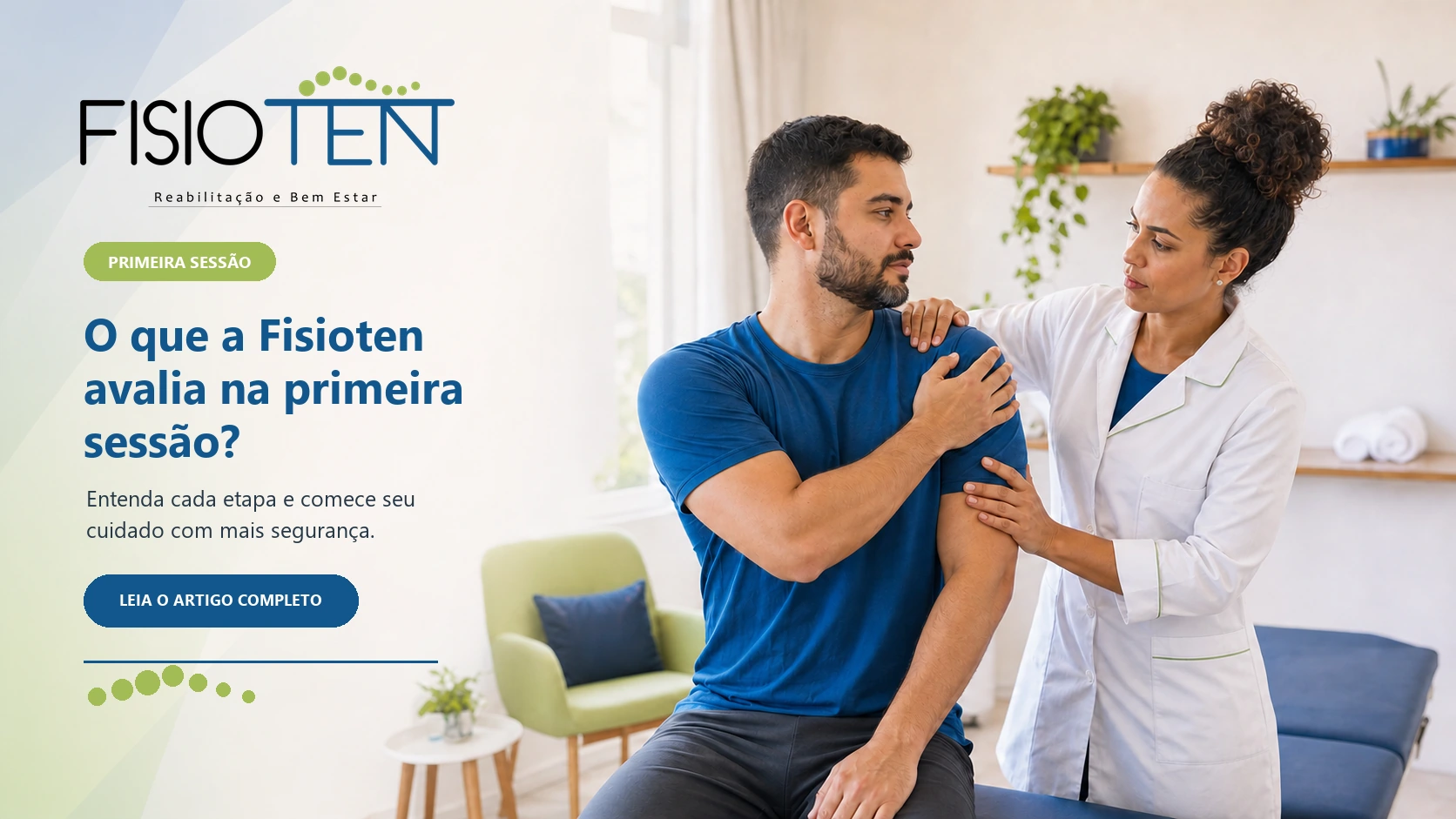 Imagem do artigo O que a Fisioten avalia na primeira sessão? Entenda cada etapa da avaliação fisioterapêutica